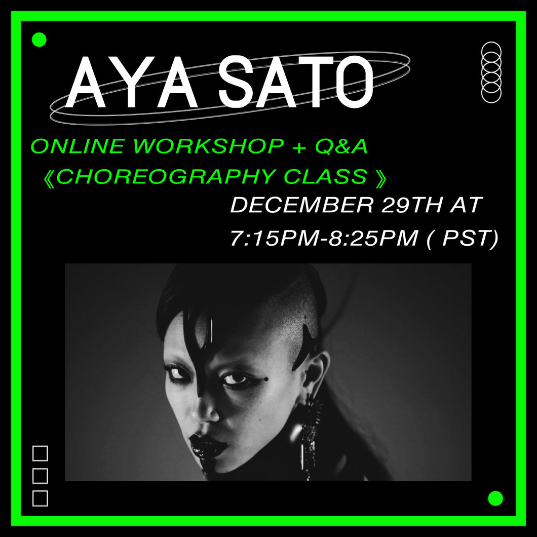 Aya Sato Online Workshop December 29th  at 7:15pm(PST)