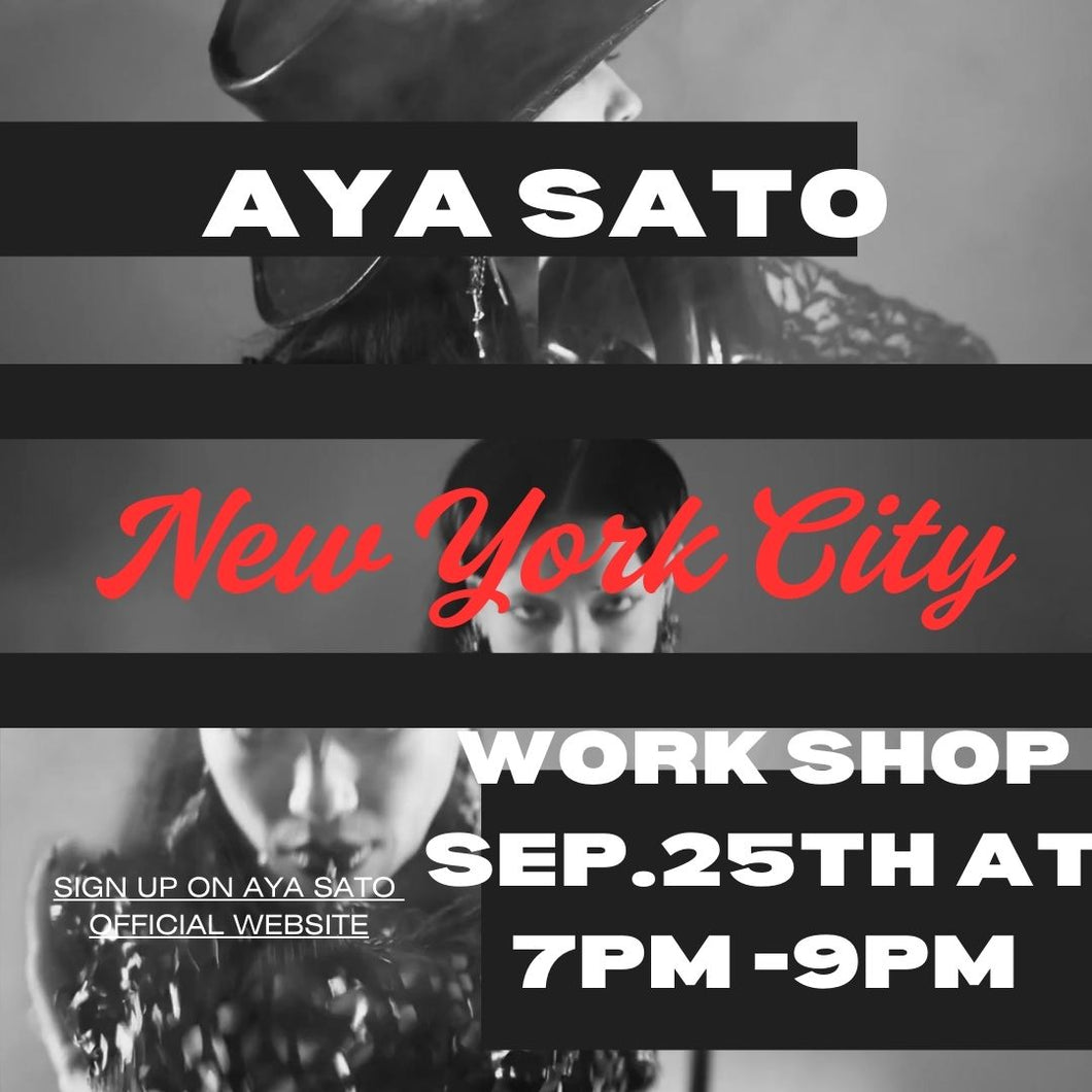 Aya Sato Special Work Shop In New York City Sep 25th 7pm-9pm